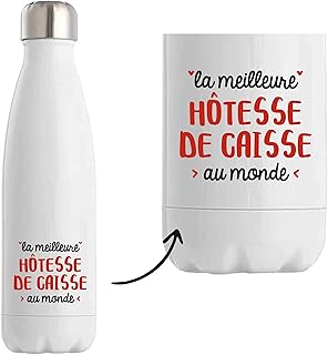 Bouteille Isotherme La meilleure Hôtesse de caisse | Bottle | Idée Bouteille Isotherme Cadeau Anniversaire Fête Original Famille Travail Départ Collègue Retraite Noël.