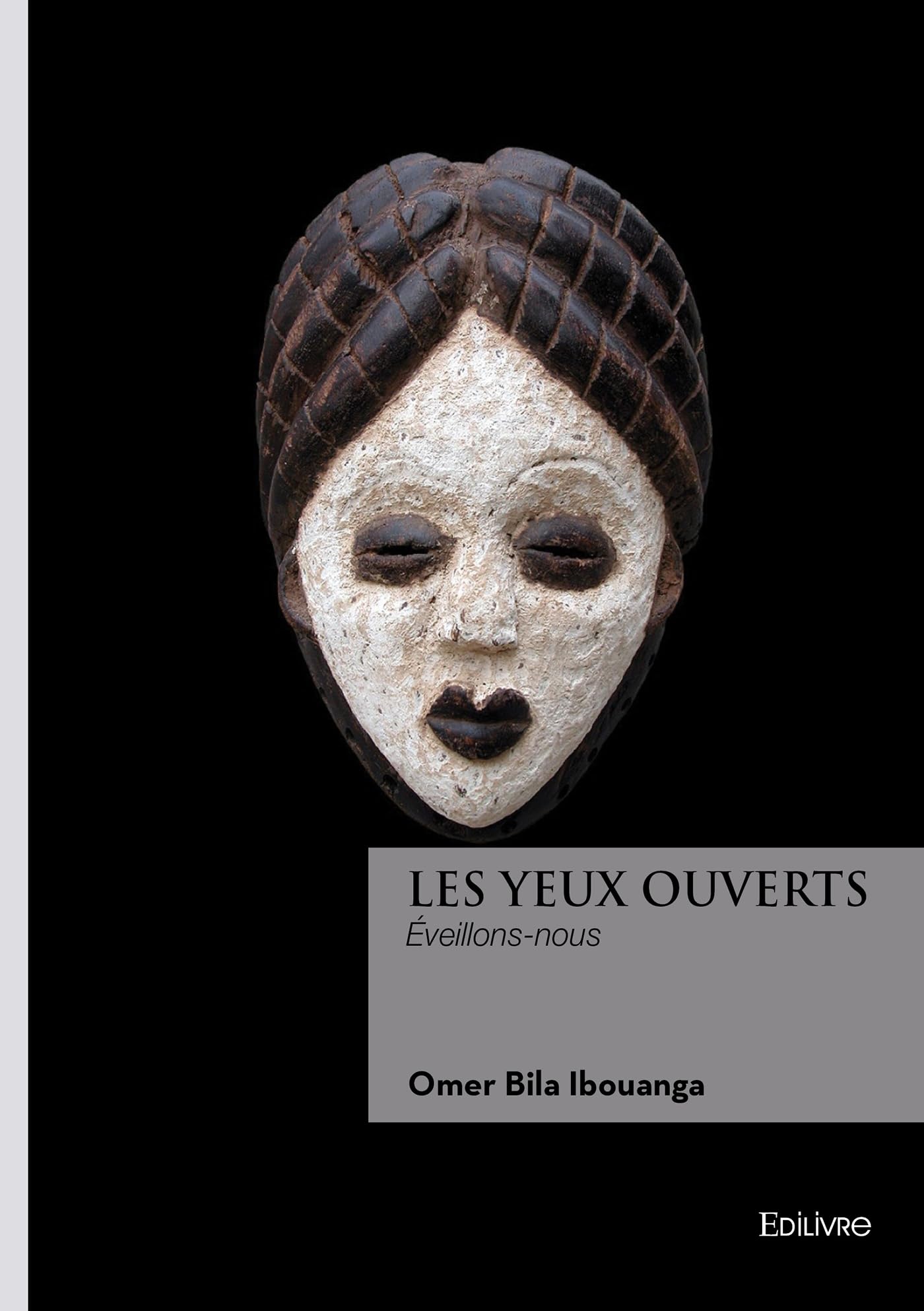 Les Yeux Ouverts: Éveillons-nous