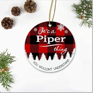 Merry Christmas Tree Ornament with Custom Name Piper Ornament - It's a Piper Thing You Wouldn't Understand - Rustic Decoration Gift Idea Holiday Ornament Plastic 3" Keepsake