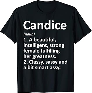 CANDICE Definition Personalized Name Funny Christmas Gift T-Shirt