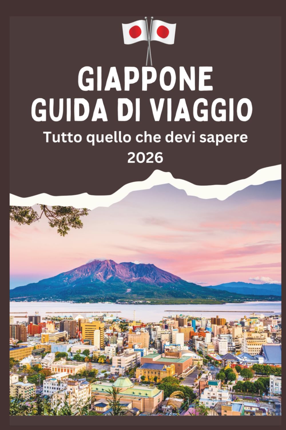 GIAPPONE GUIDA DI VIAGGIO -Tutto quello che devi sapere 2026