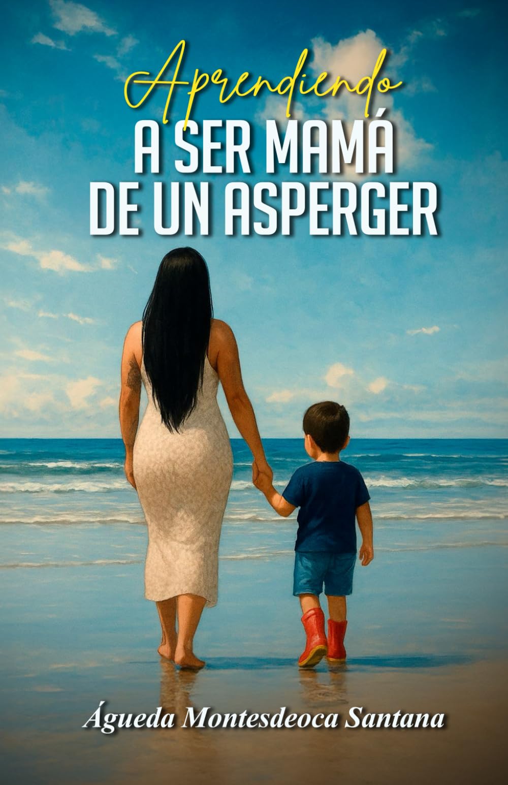 Aprendiendo a ser la mamá de un Asperger