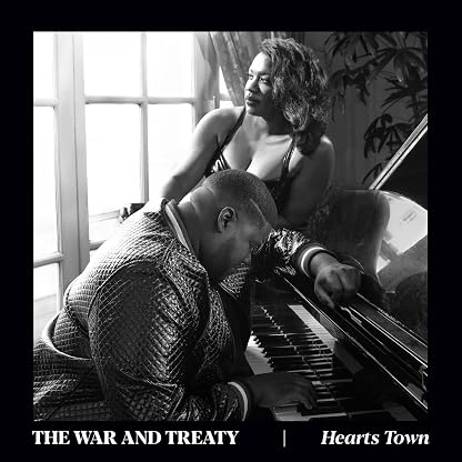 Hearts Town [LP] por The War & Treaty — capa do álbum