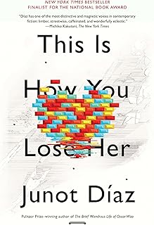 This Is How You Lose Her