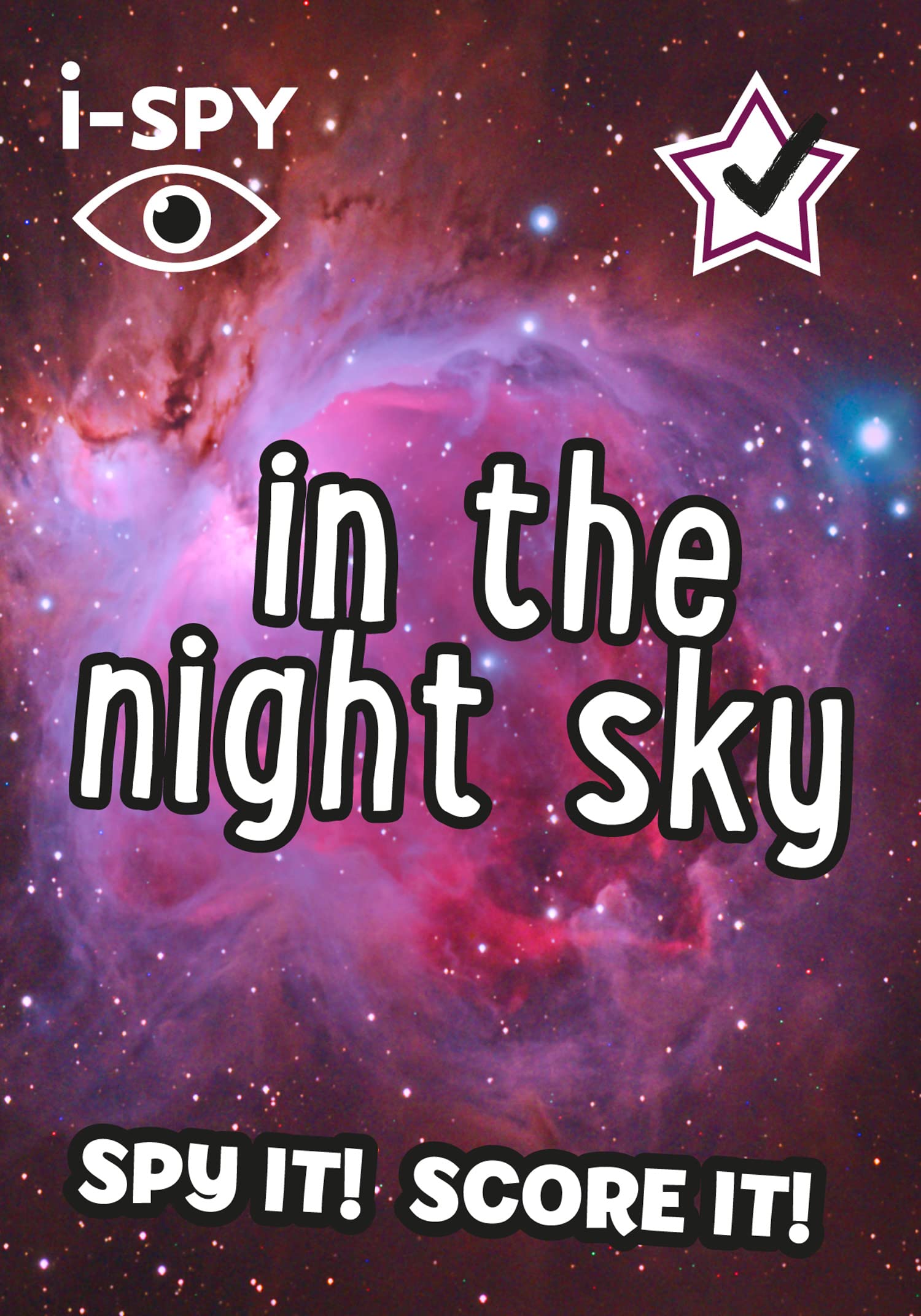 iSPY In the Night Sky Spy it Score it Collins Michelin iSPY  by i-SPY PAPERBACK
