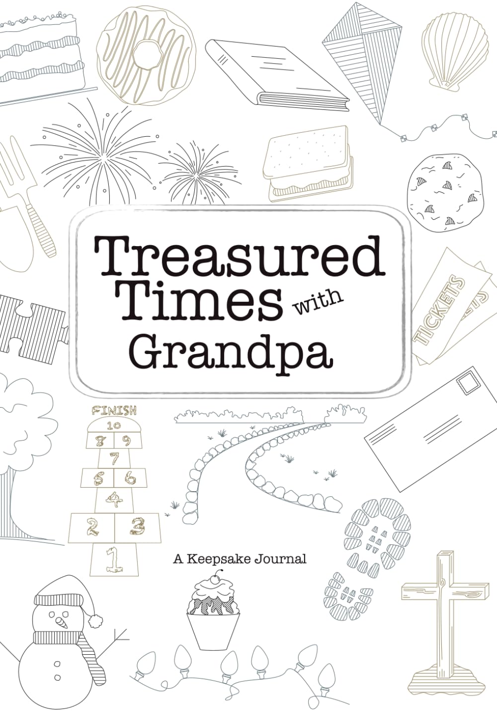 Treasured Times with Grandpa: A Keepsake Journal