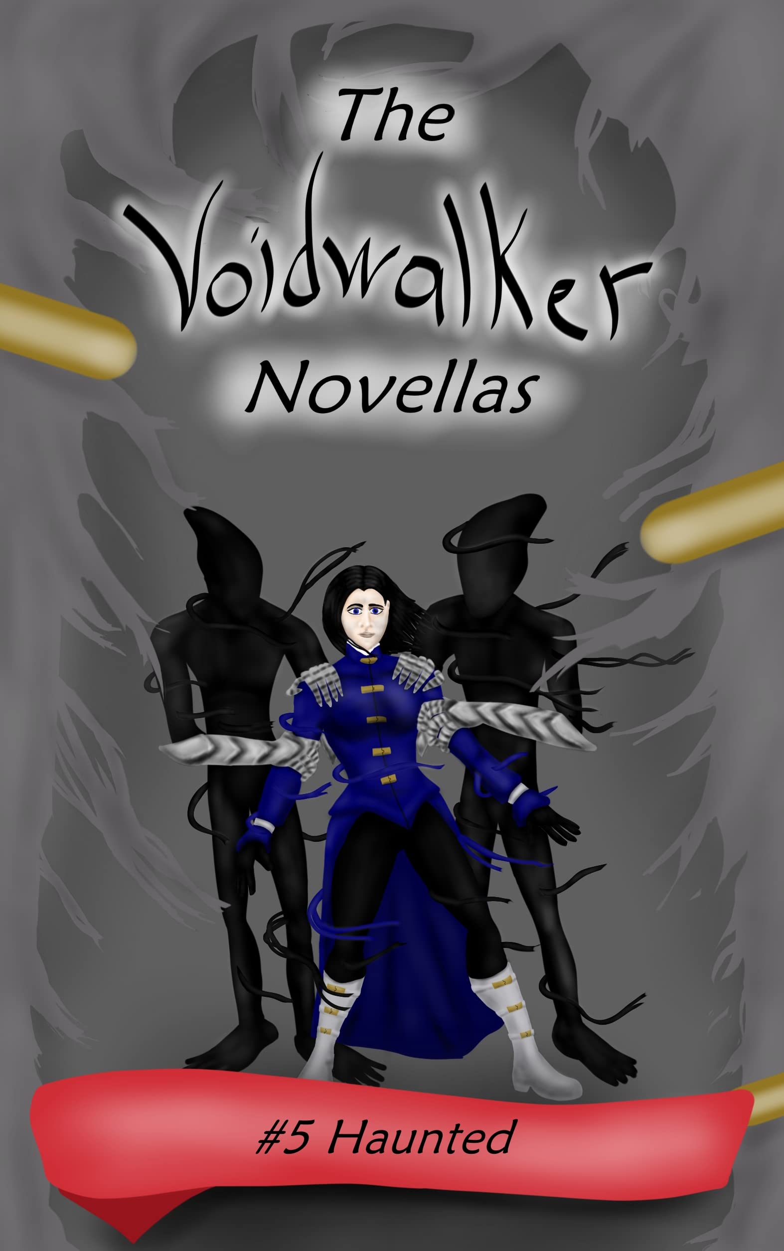 The Voidwalker Novellas: Haunted