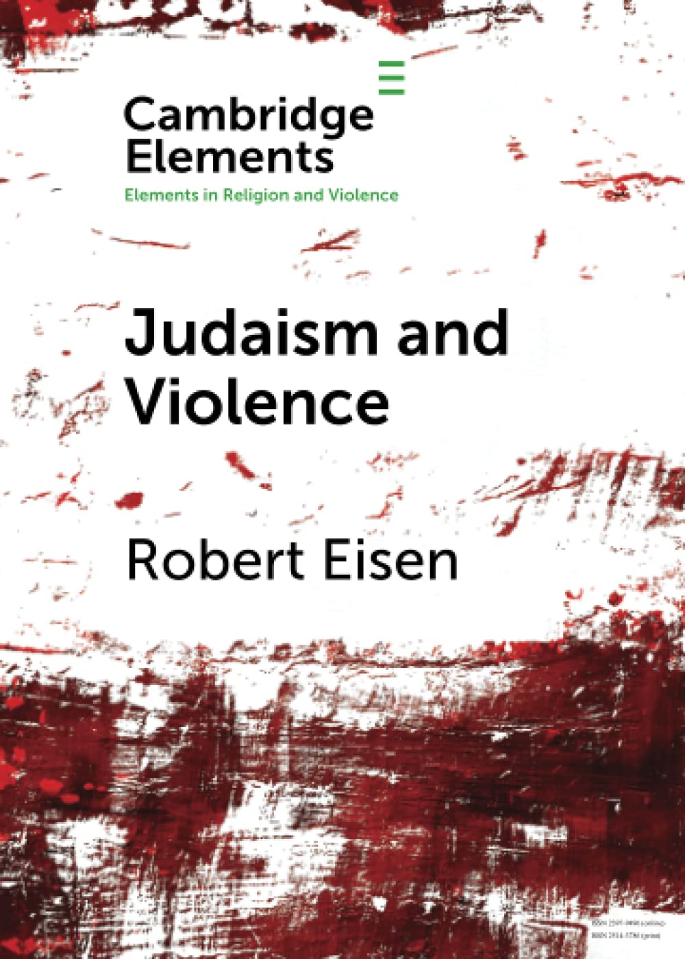 Judaism and Violence: A Historical Analysis with Insights from Social Psychology (Elements in Religion and Violence)