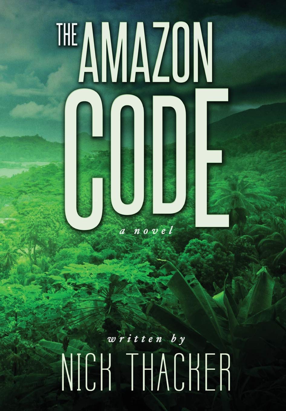 The Amazon Code (Harvey Bennett Thrillers Book 2)