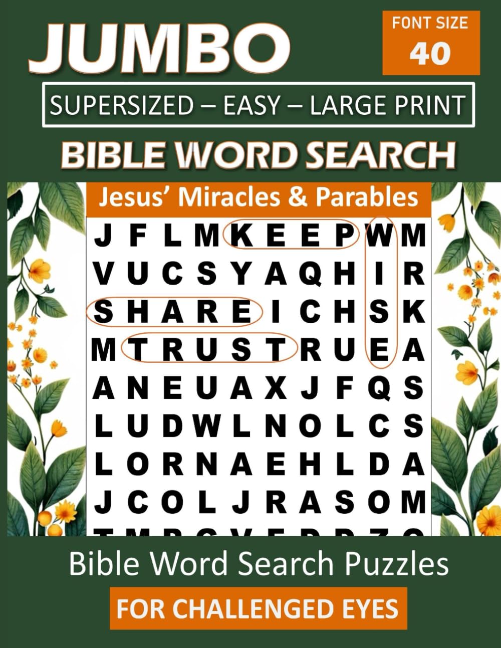 Jesus’ Miracles & Parables Jumbo Bible Word Search Extra Large Print Puzzles For Seniors, Adults and Elders: Jumbo Super Large Print Christian Word ... Readers – Extra Large 40-Point Bold Font