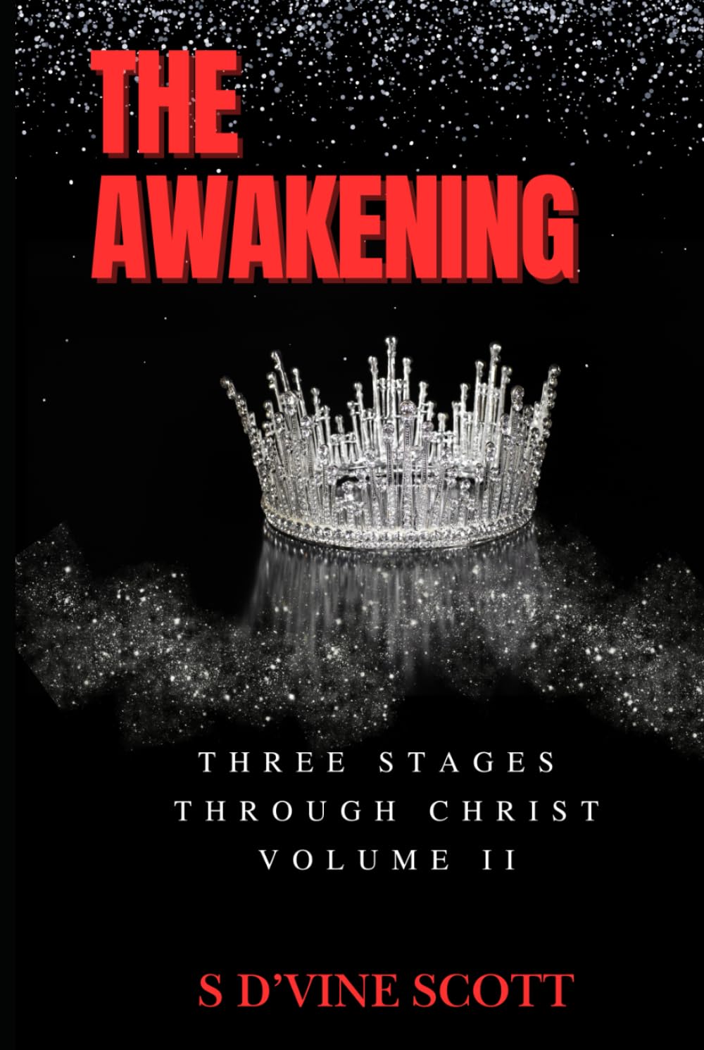 The Awakening: Three Stages Through Christ      Hardcover – October 29, 2025