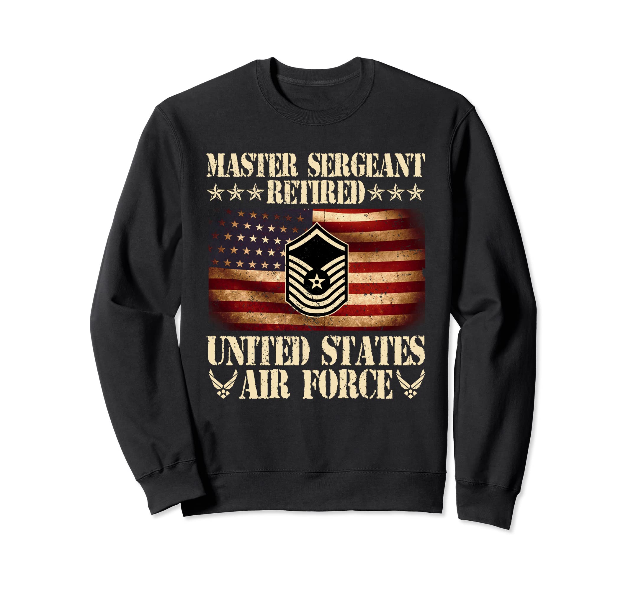 Master Sergeant Retired Air Force Military Retirement Sweatshirt