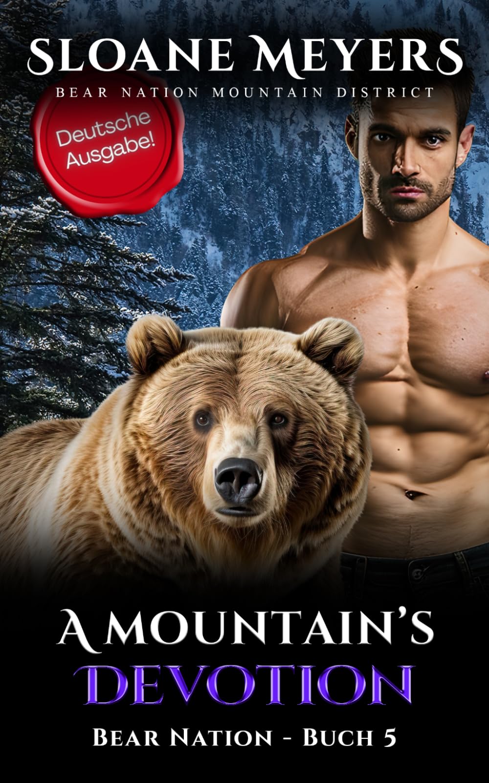 A Mountain's Devotion: (Deutsche Ausgabe) Ein Bärenwandler Liebesroman (Bear Nation Shifters: Mountain District (Deutsche Ausgabe))