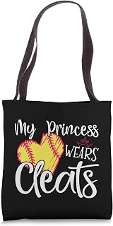 My Princess Wears Cleats - Softball Mom Dad Baseball Player Tote Bag
