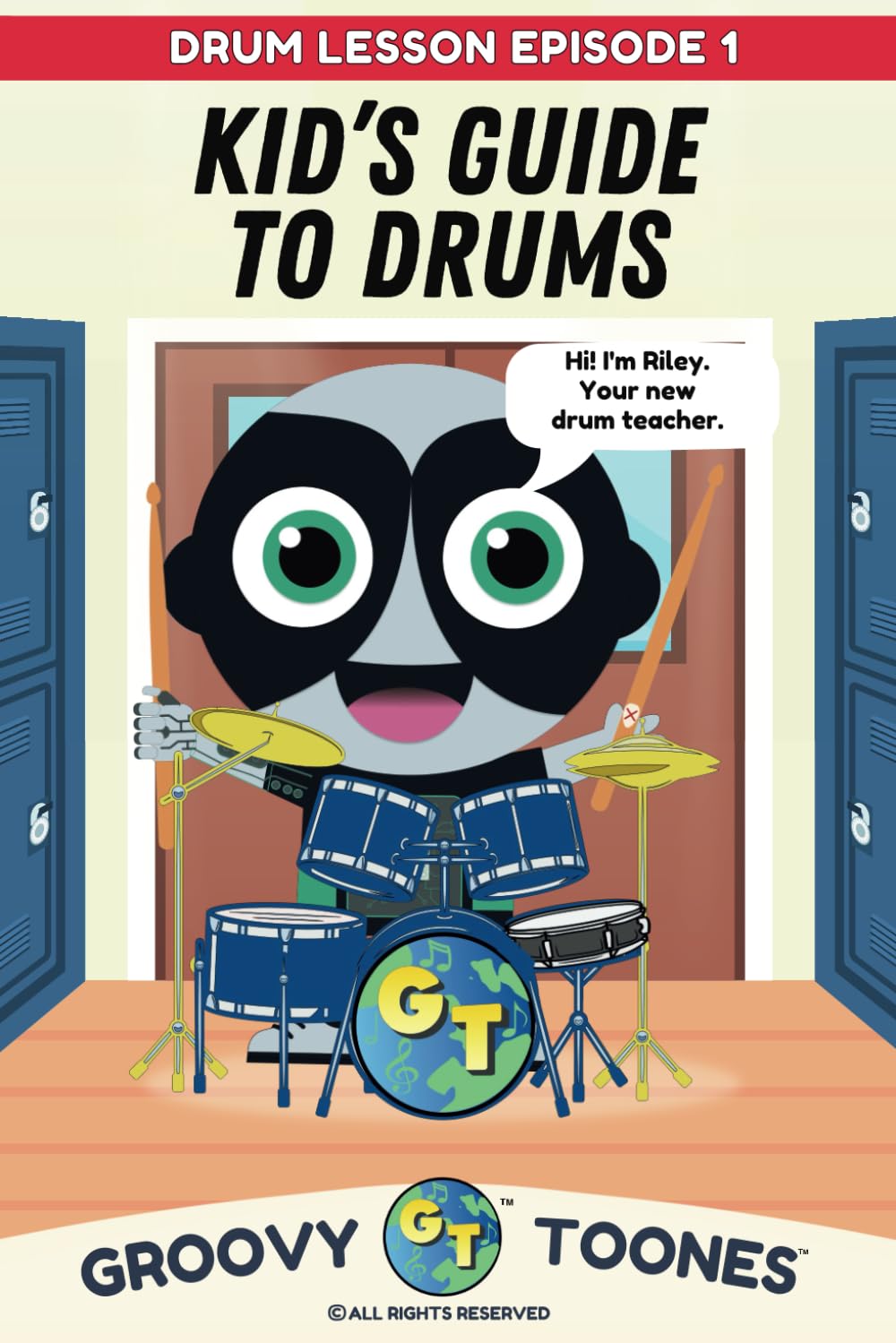 Kid's Guide to Drums: Groovy Toones Music Lessons (Kids Guide to Music: Episode 1)