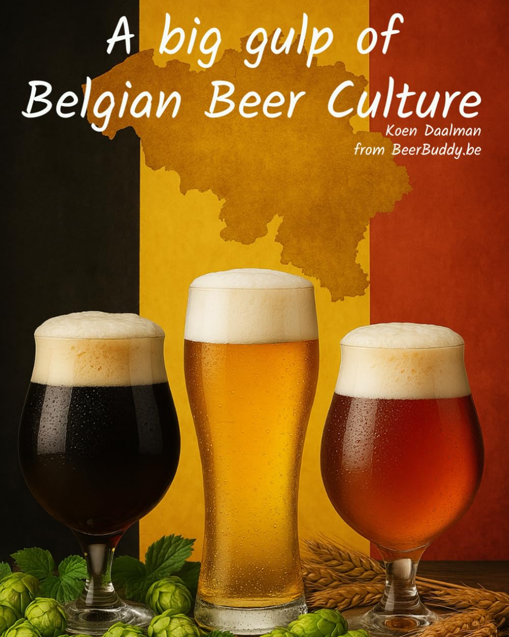 A big gulp of Belgian Beer Culture