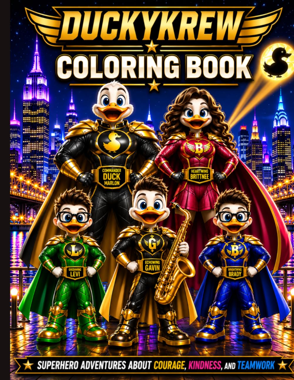 Duckykrew Coloring Book: Superhero Adventures About Courage, Kindness, and Teamwork