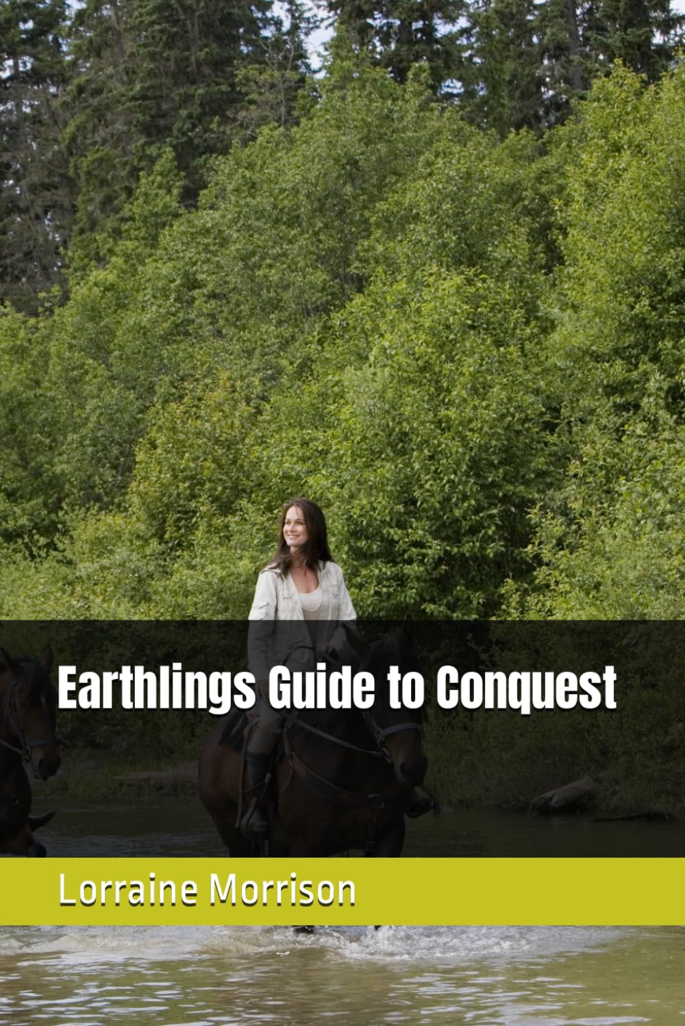 Earthlings Guide to Conquest