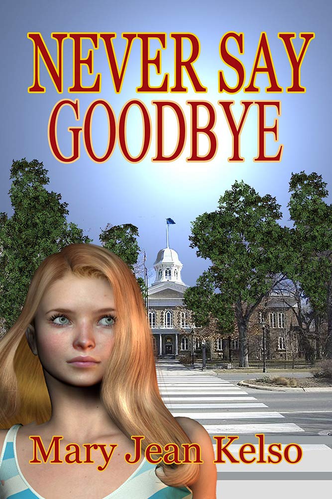 Never Say Goodbye (Lynne Garrett Book 2)