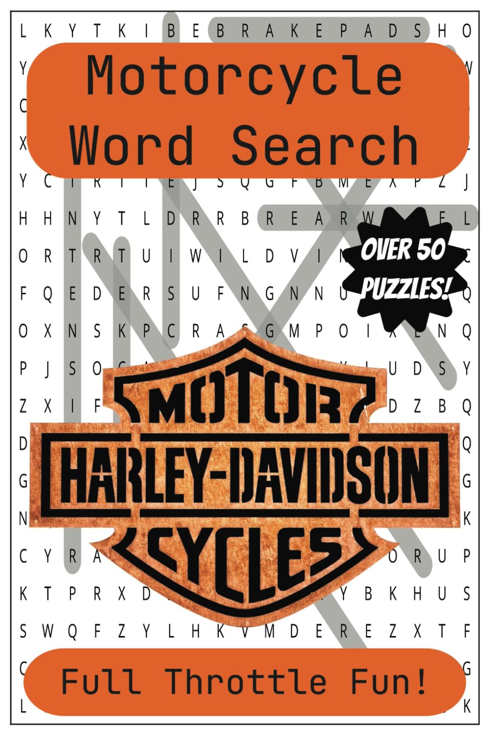 Motorcycle Word Search Puzzle Book: Word Searches with Easy to Read Print about Motorcycles, Motorbikes, Harleys and More! | 6x9 inches, 110 pages | 50+ Puzzles….Gift for Friends, Dad, Motorheads!