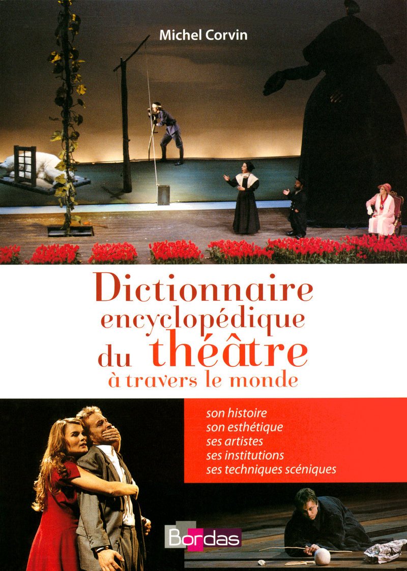 Dictionnaire encyclopédique du théâtre