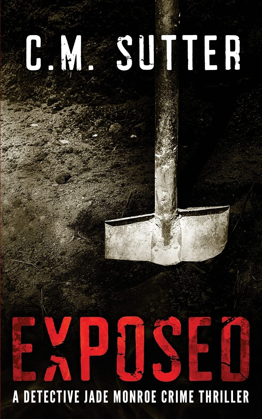 Exposed: A Detective Jade Monroe Crime Thriller Book 5: Volume 5