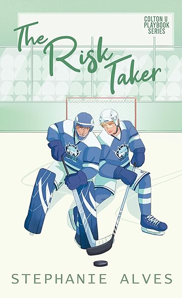 Cover of The Risk Taker by Stephanie Alves