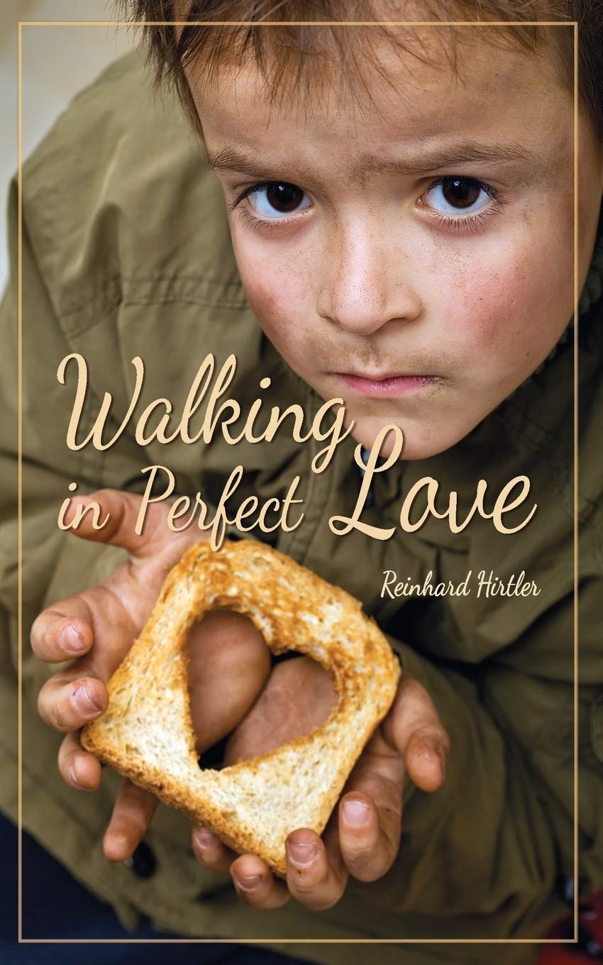 Walking in perfect love