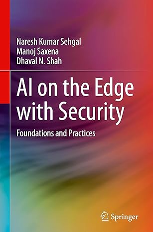 AI on the Edge with Security: Foundations and Practices-finelybook