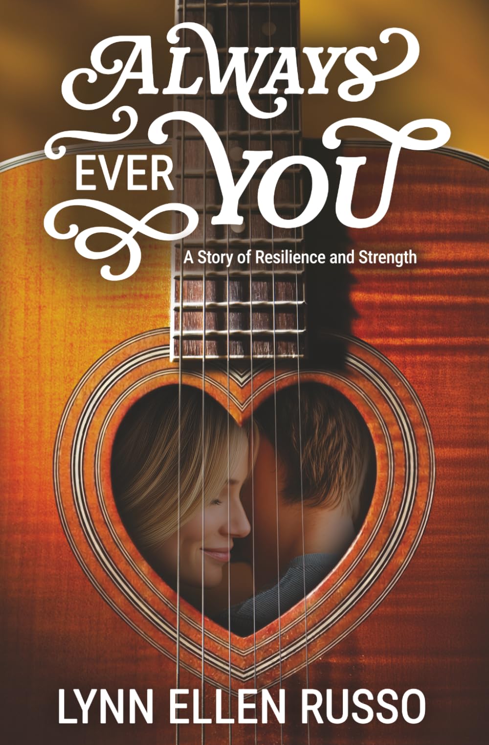Always Ever You: A Story of Resilience and Strength