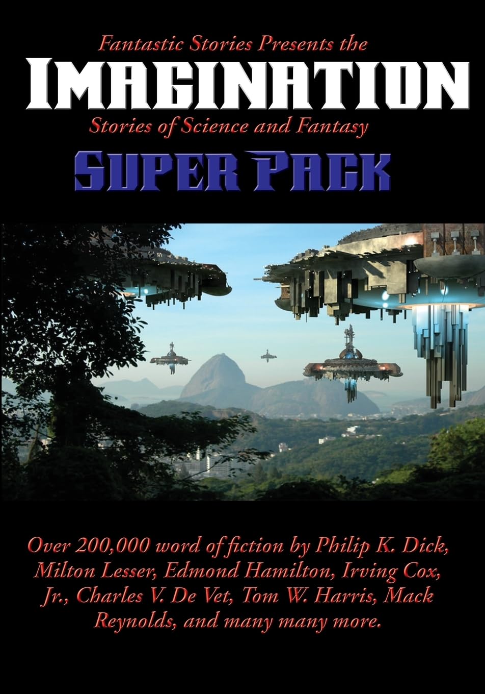 Fantastic Stories Presents the Imagination Super Pack: Stories of Science and Fantasy: 27 (Positronic Super Pack)