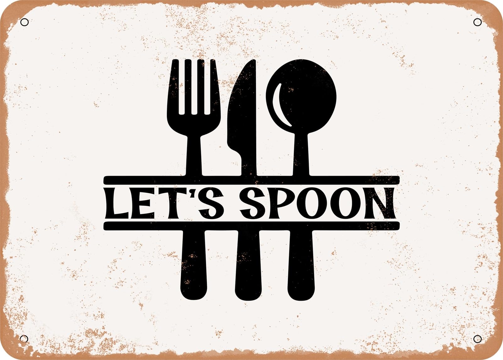 Metal Sign - Lets Spoon - Vintage Look Sign home decor