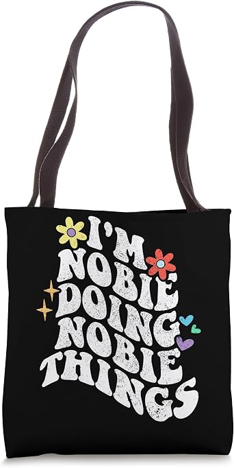 Retro Groovy Im Nobie Doing Nobie Things Funny Mothers Day Tote Bag