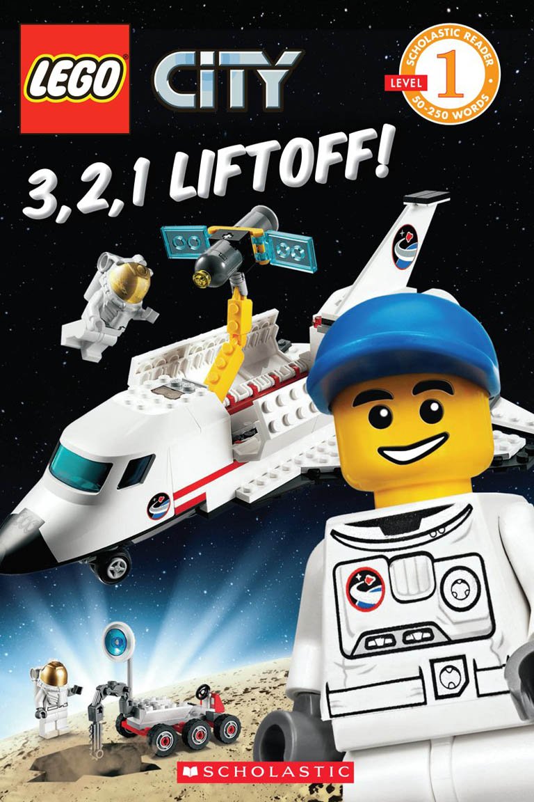 3, 2, 1, Liftoff! (LEGO City: Level 1 Reader) Paperback – October 1, 2011