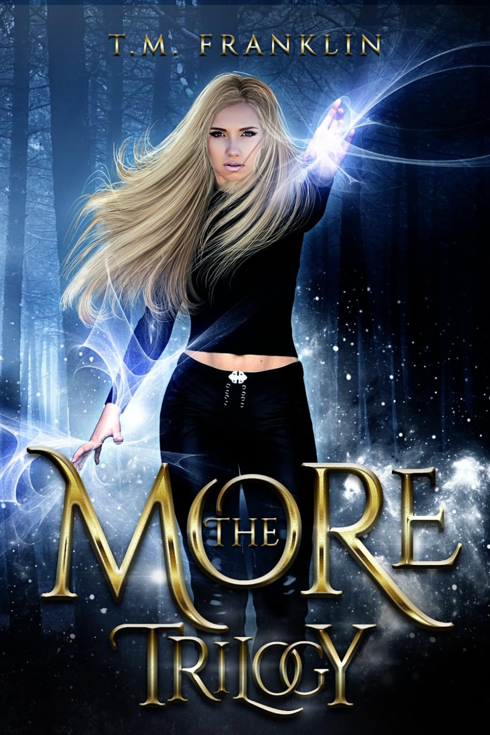The MORE Trilogy: Complete Series, Books 1-3