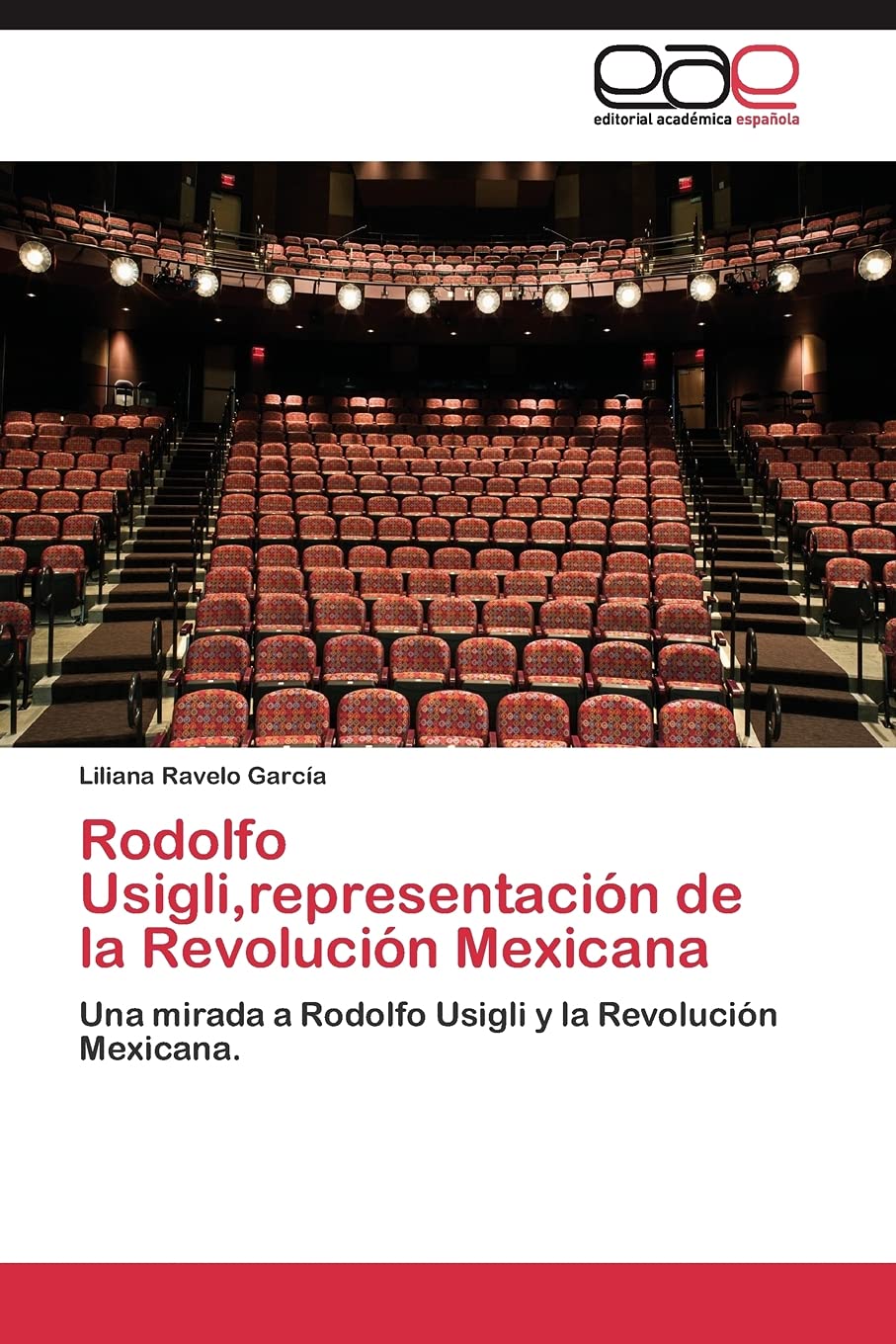 Rodolfo Usigli, representación de la Revolución Mexicana