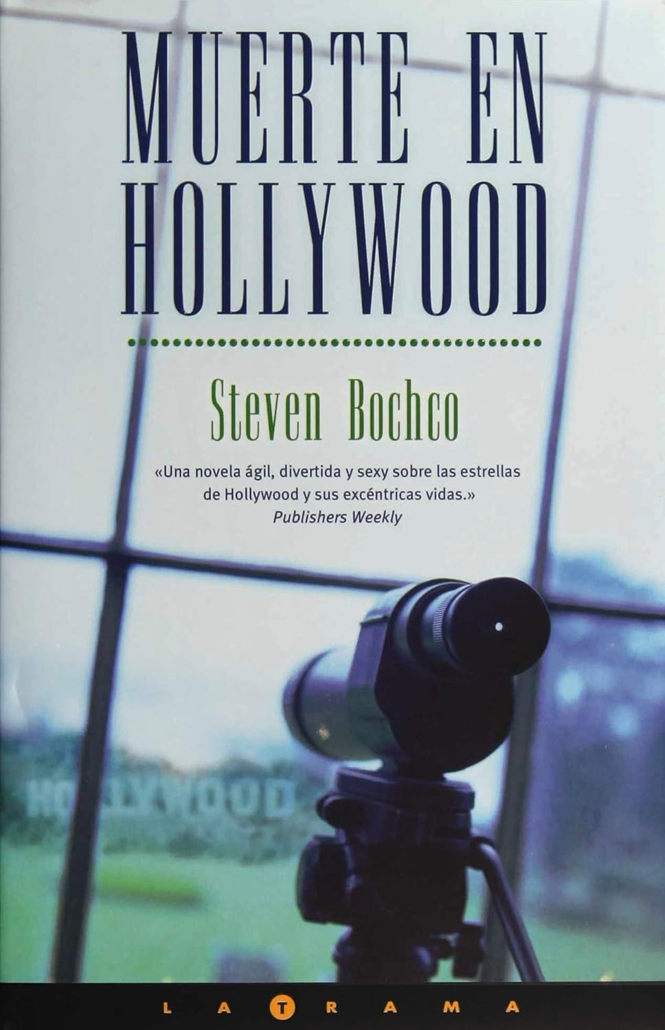 Muerte en Hollywood 9788466614221 Steven Bochco Books