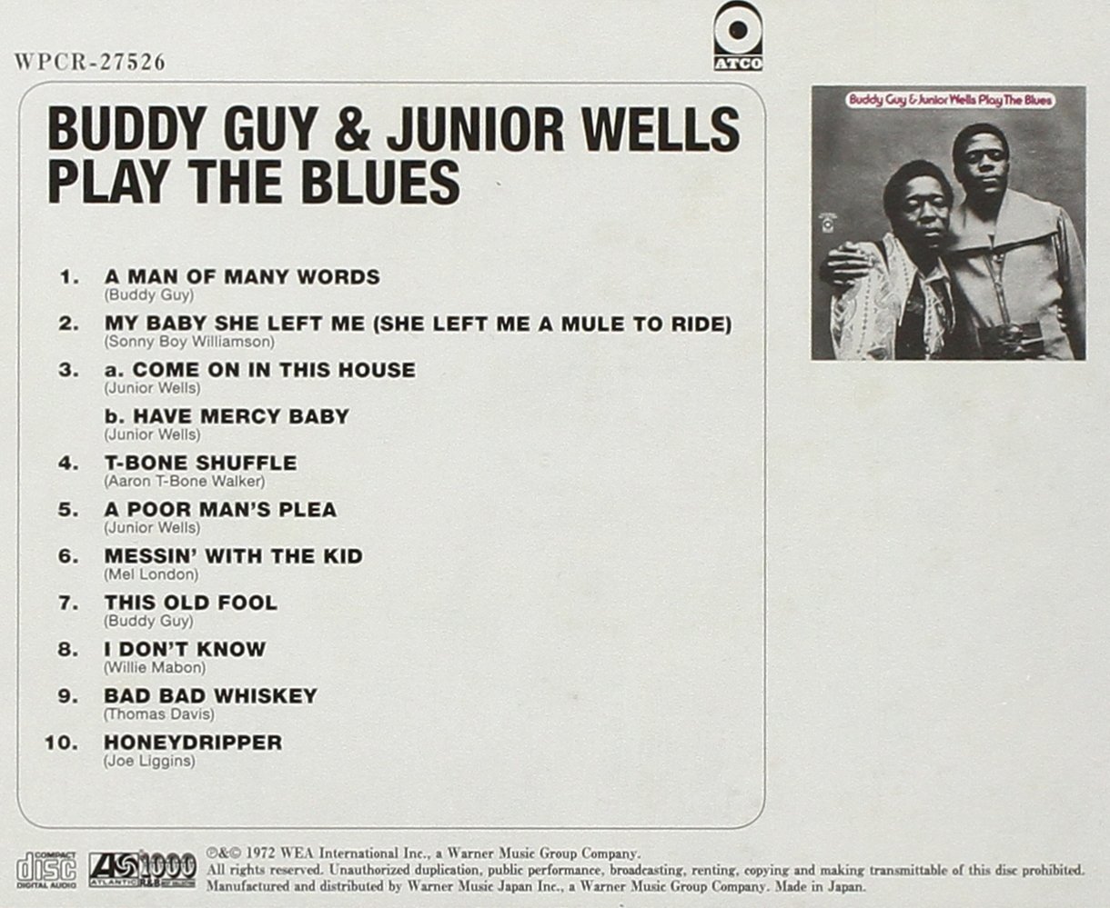 BUDDY GUY JUNIOR WELLS - Play The Blues - Disque CD