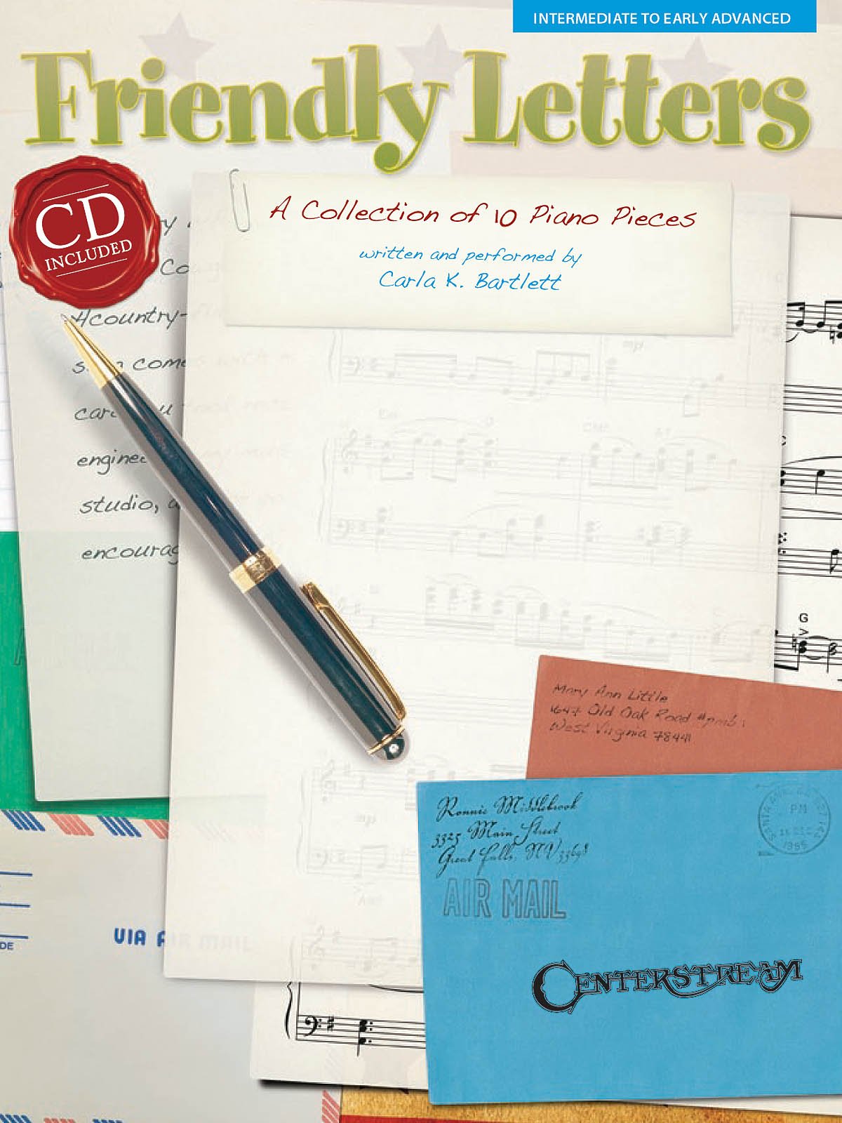 Friendly Letters: A Collection of 10 Piano Pieces [With CD]