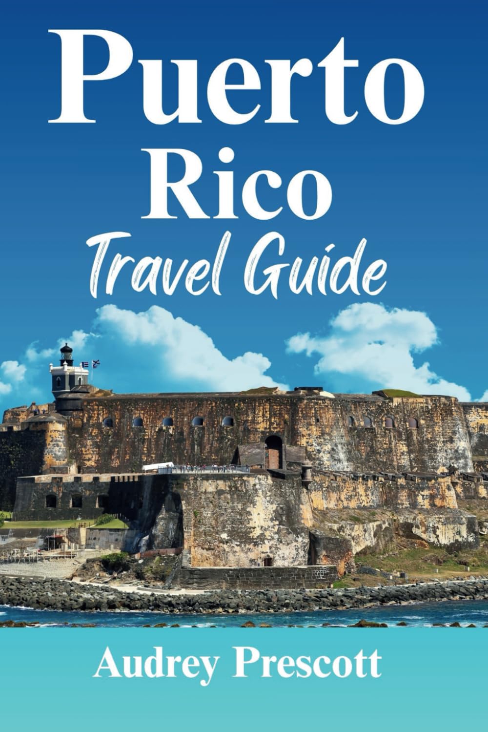 Puerto Rico Travel Guide