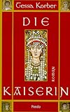 Die Kaiserin - Tessa Korber 