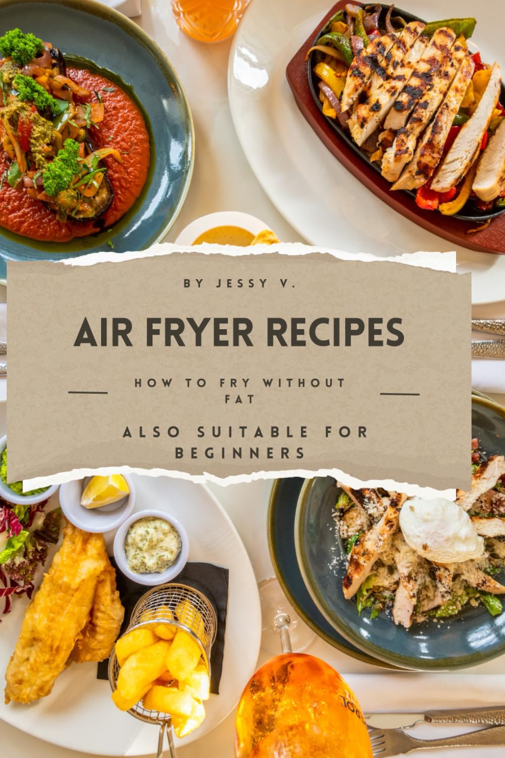 Air fryer recipes: How to fry without fat, also suitable for beginners