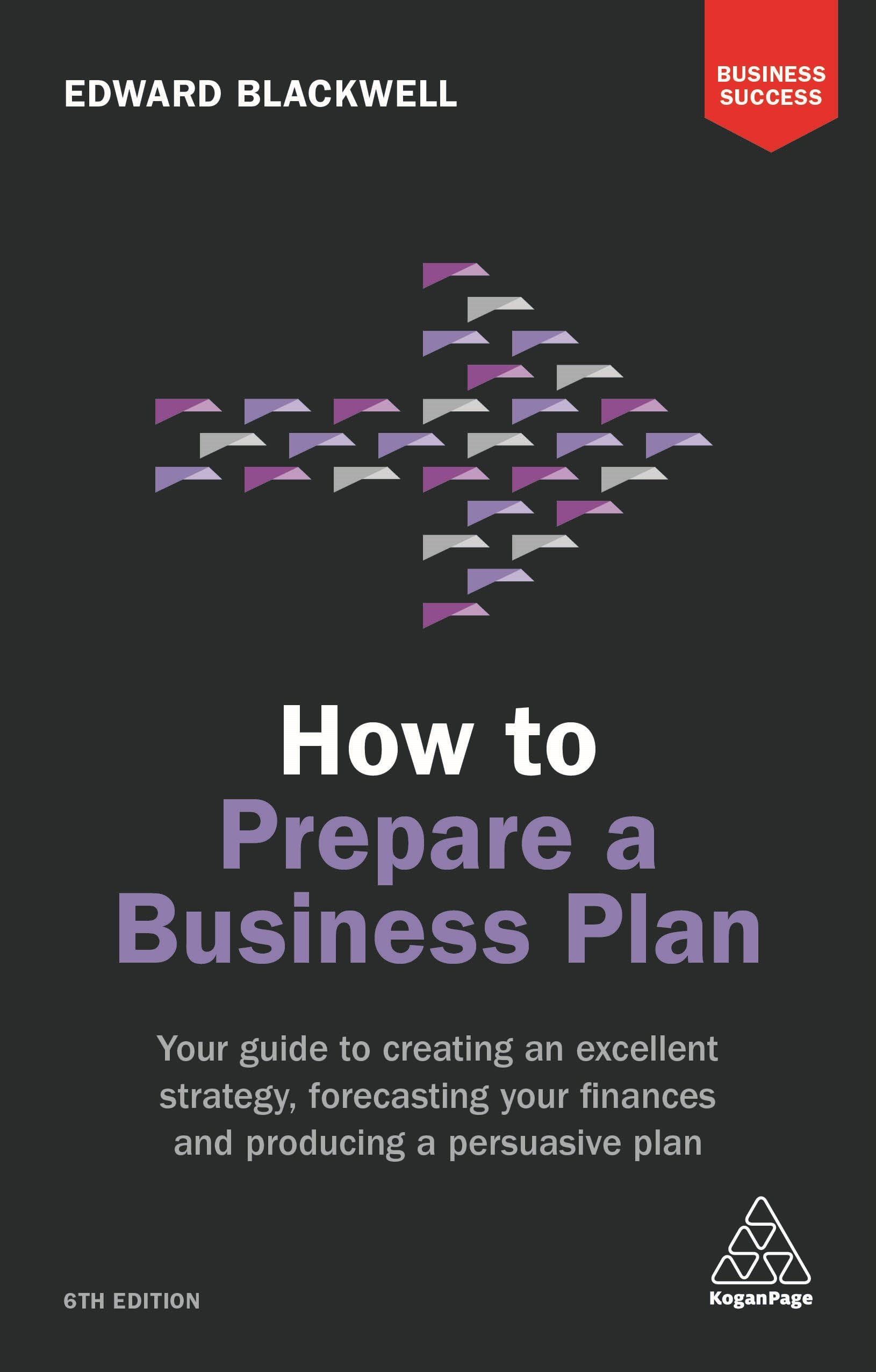 How to Prepare a Business Plan by Edward Blackwell - 9780749481100