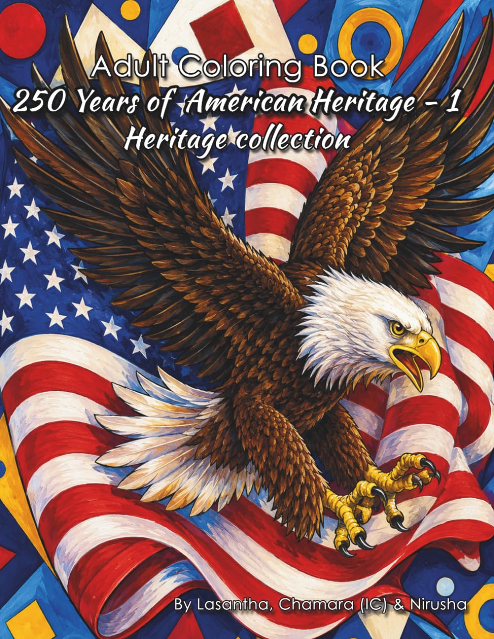 250 years of American Heritage 1 (Heritage Collection)