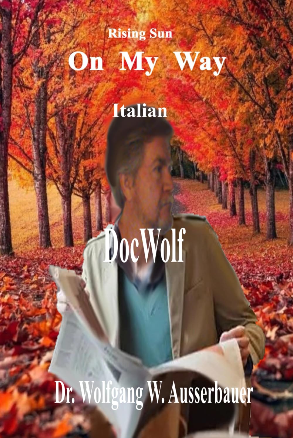 On My Way in Italian: Rising Sun
