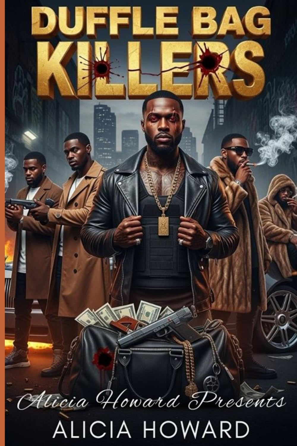 Duffle Bag Killers: Book 1 Saint Louis Hustle