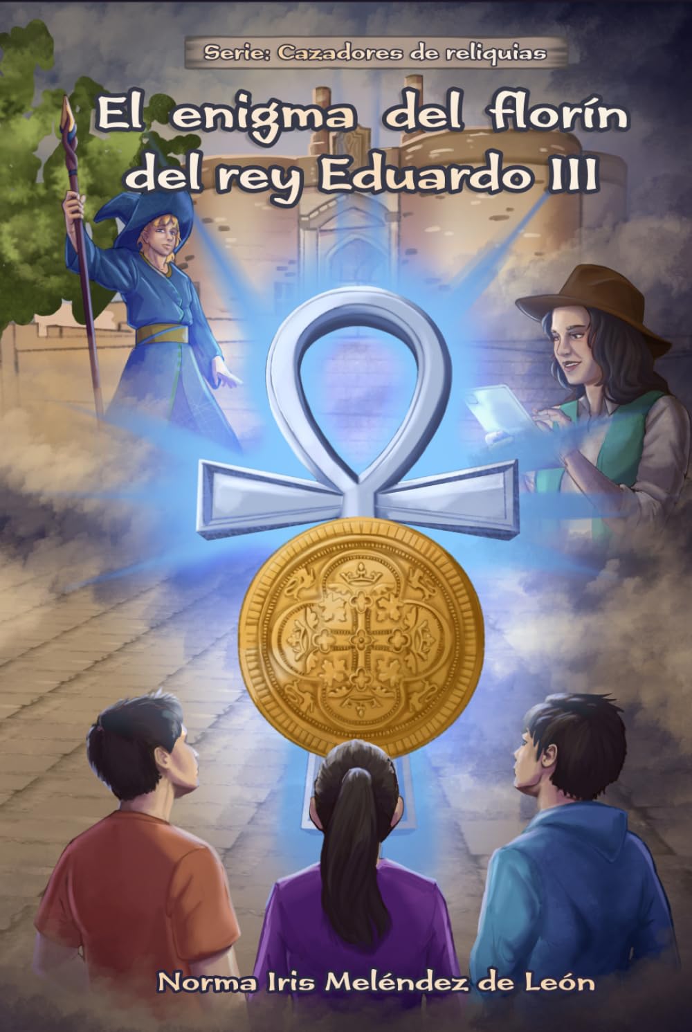 El enigma del florín del rey Eduardo III (Cazadores de reliquias: La saga de los primos)