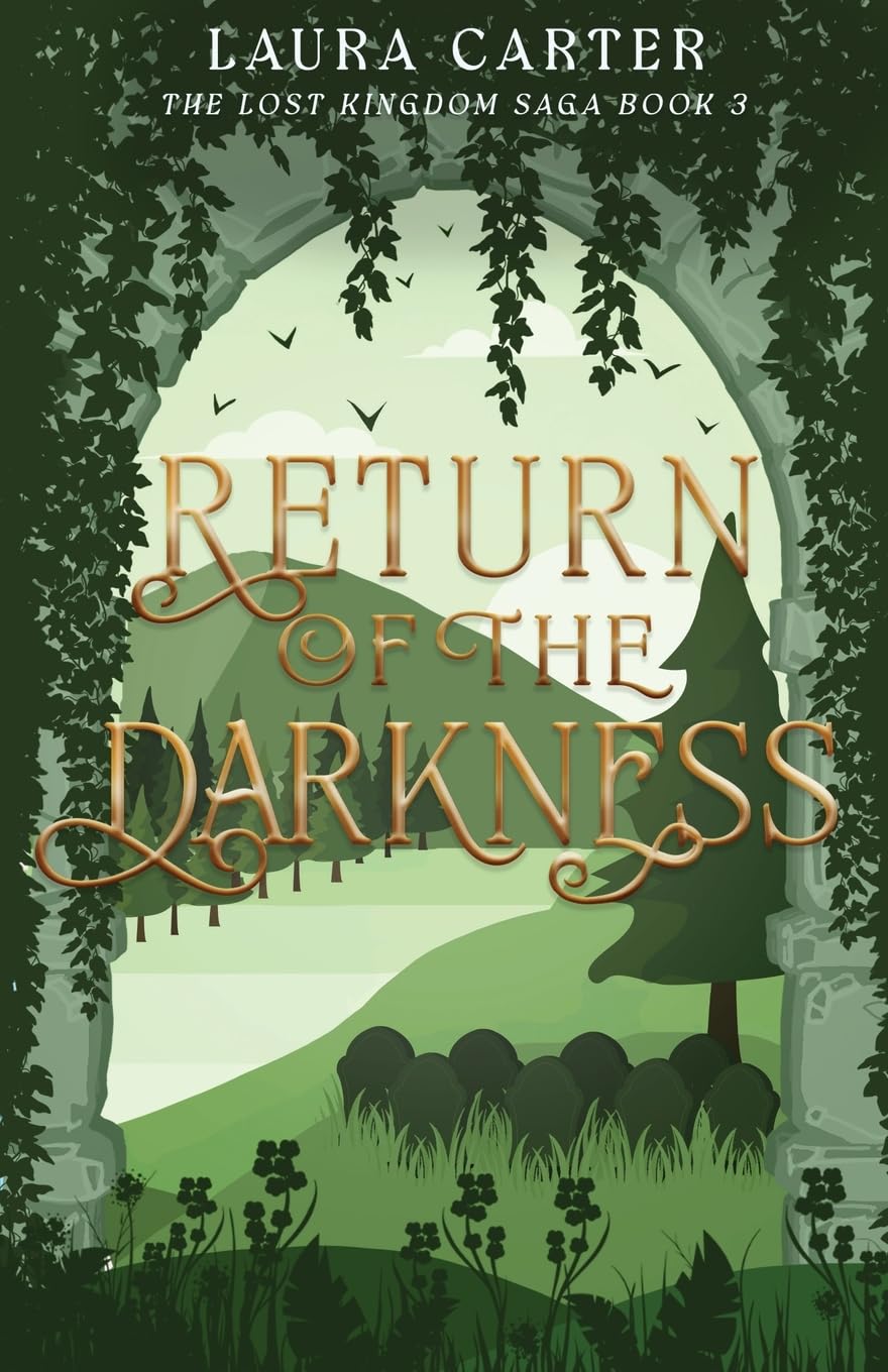 Return of the Darkness: 3 (The Lost Kingdom Saga)