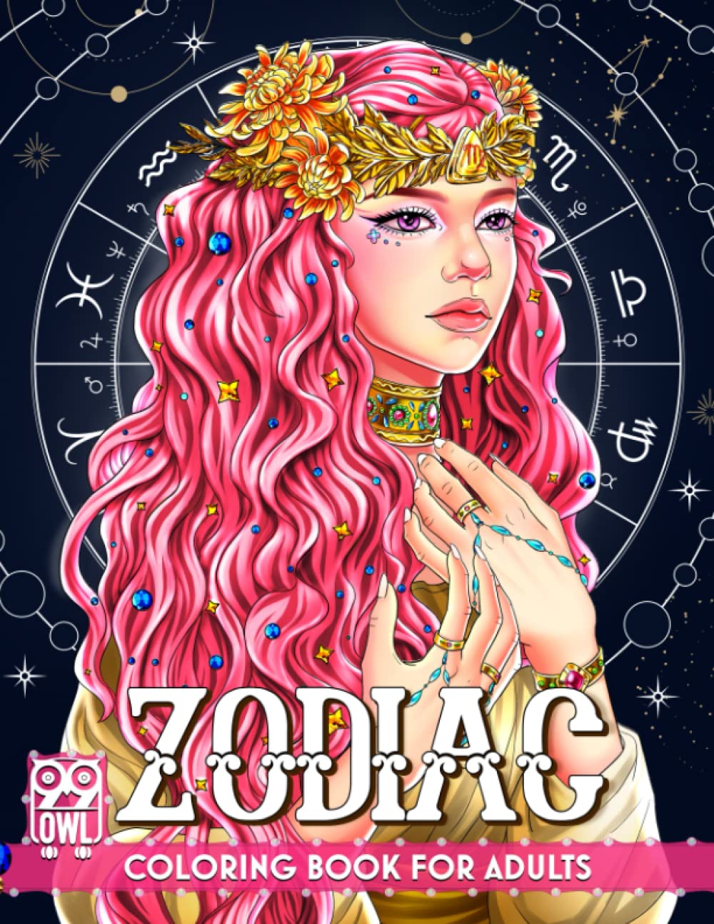 Zodiac Coloring Book: A Collection Of Beautiful Astrological Signs Illustration for Relaxation and Stress Relief, Stunning Coloring Pages With Birth Symbols for Adults Astrologist