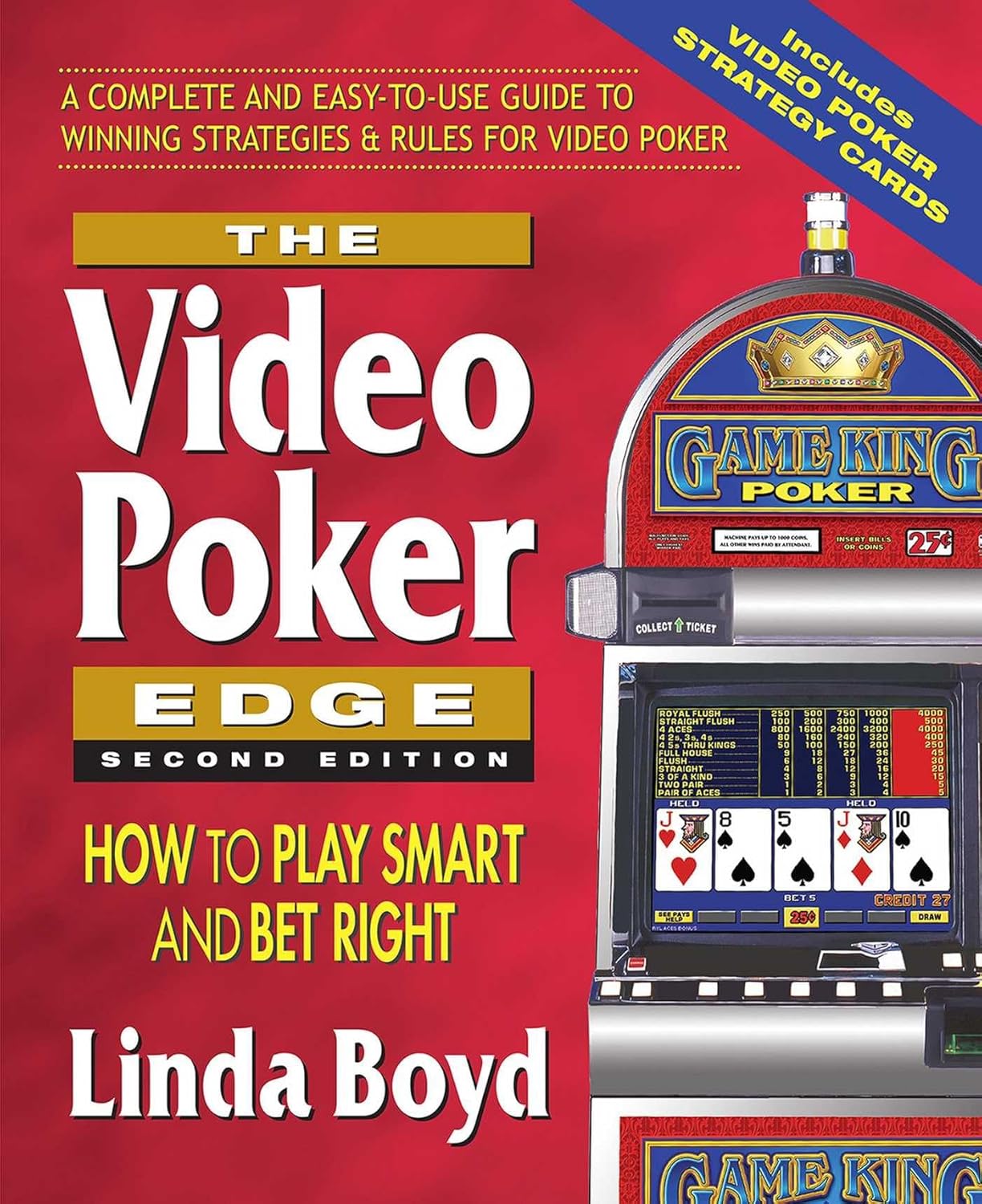 The Video Poker Edge: How to Play Smart and Bet Right      Kindle Edition
